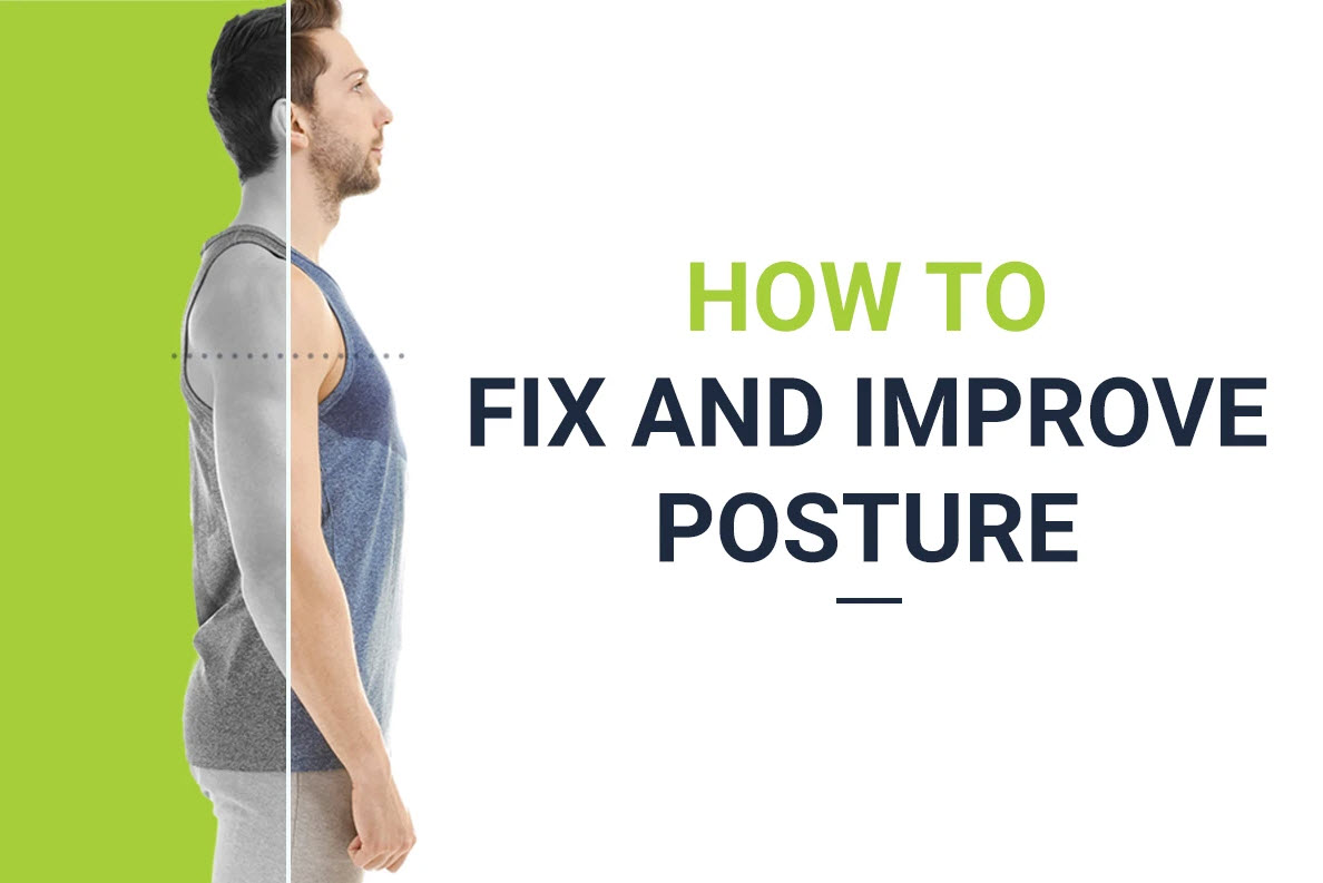 How to fix and improve posture – HALO Clinic - Life Should Not Hurt!
